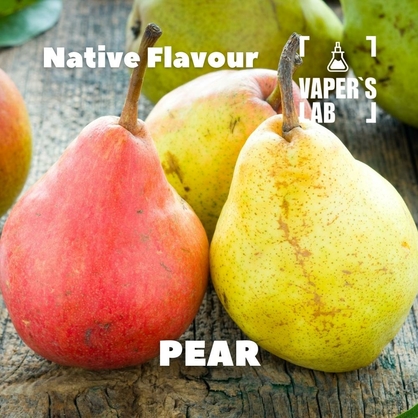 Фото, Відеоогляди на Натуральні ароматизатори для вейпів Native Flavour "Pear" 30мл 