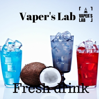 Фото, Видео на Жидкости для вейпа Vapers Lab Fresh drink 30 ml
