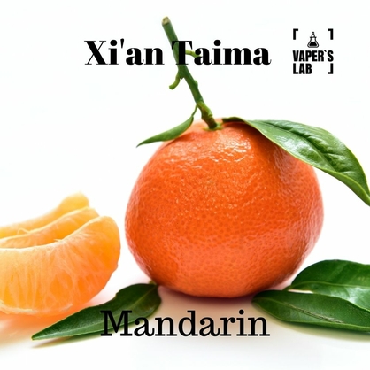 Фото, Видео, Ароматизатор для жижи Xi'an Taima "Mandarin" (Мандарин) 