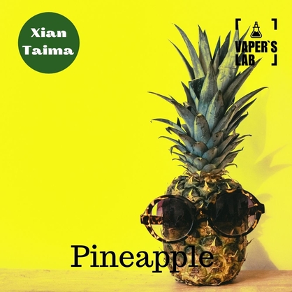 Фото, Видео, Ароматизаторы для жидкости вейпов Xi'an Taima "Pineapple" (Ананас) 