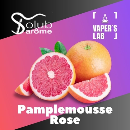 Фото, Видео, Набор для самозамеса Solub Arome "Pamplemousse rose" (Спелый грейпфрут) 