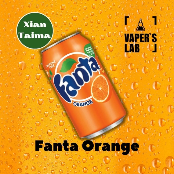 Отзывы на Лучшие пищевые ароматизаторы  Xi'an Taima "Fanta Orange" (Фанта апельсин) 