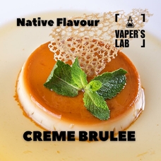 Преміум ароматизатори для електронних сигарет Native Flavour Creme Brulee 30мл