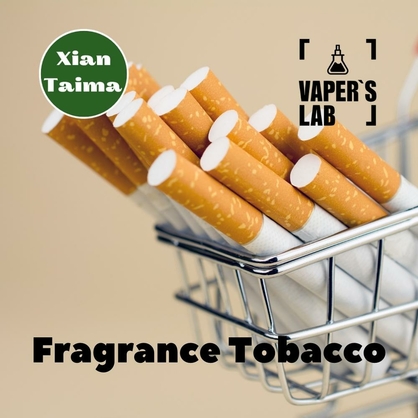 Фото, Видео, Лучшие пищевые ароматизаторы  Xi'an Taima "Fragrance Tobacco" (Табачный концентрат) 