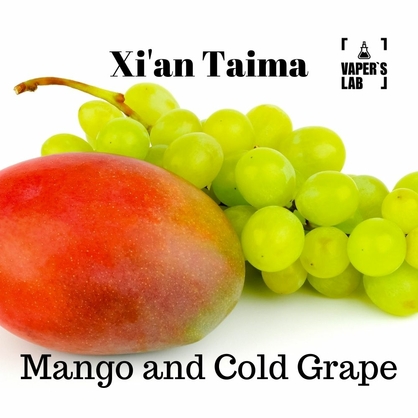 Фото, Видео, Пищевой ароматизатор для вейпа Xi'an Taima "Mango and Cold Grape" (Манго и холодный виноград) 