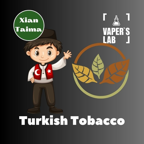Відгуки на Ароматизатор для жижи Xi'an Taima "Turkish Tobacco" (Турецький Тютюн) 