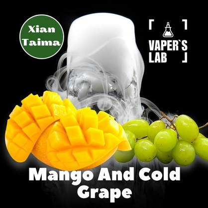 Фото, Відеоогляди на Найкращі харчові ароматизатори Xi'an Taima "Mango and Cold Grape" (Манго та холодний виноград) 