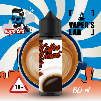 Фото, Видео на жижи для вейпа Vape Era Coffe desert