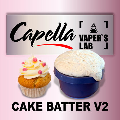 Фото на аромку Capella Cake Batter v2 Тесто для кекса v2