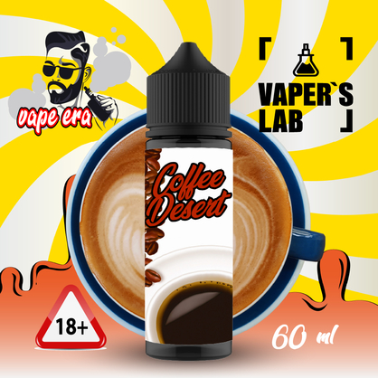 Фото, Видео на жижи для вейпа Vape Era Coffe desert