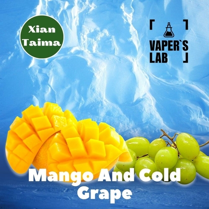 Фото, Відеоогляди на Найкращі харчові ароматизатори Xi'an Taima "Mango and Cold Grape" (Манго та холодний виноград) 