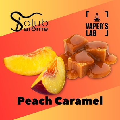 Фото, Відеоогляди на Ароматизатори для самозамісу Solub Arome "Peach Caramel" (Персик з карамеллю) 