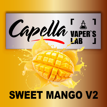 Фото на Арому Capella Sweet Mango v2 Солодке Манго v2