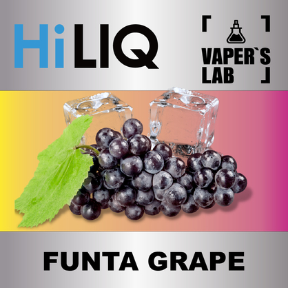 Фото на Арому HiLIQ Хайлик Funta Grape Холодний Виноград