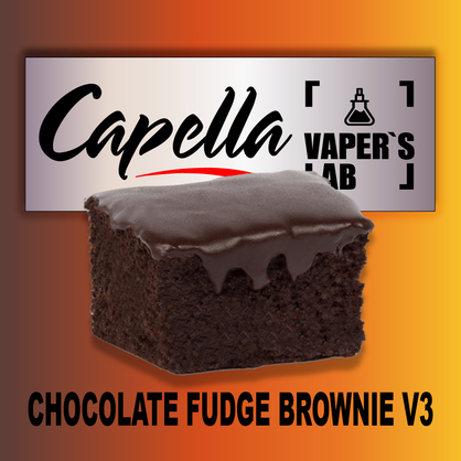 Фото на Ароматизатор Capella Chocolate Fudge Brownie v3