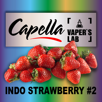 Фото на Ароматизатор Capella Indo Strawberry #2 Індо Полуниця #2