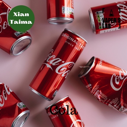 Фото, Видео, Ароматизаторы вкуса Xi'an Taima "Cola" (Кола) 