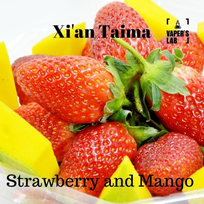 Фото, Видео, Аромки для вейпа Xi'an Taima "Strawberry and Mango" (Клубника манго) 