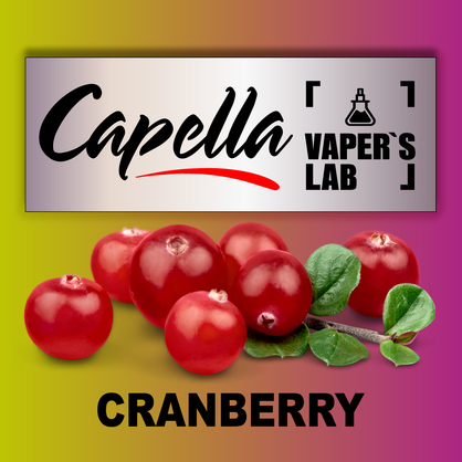 Фото на Ароматизатори Capella Cranberry Журавлина