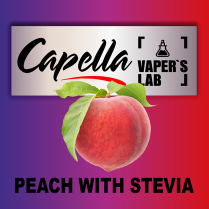 Фото на Ароматизатори Capella Peach with Stevia Персик зі стевією