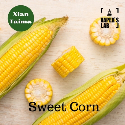 Фото, Відеоогляди на Аромки для вейпа Xi'an Taima "Sweet Corn" (Солодка Кукурудза) 