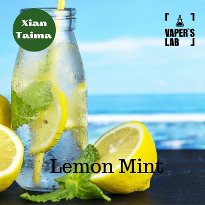 Фото, Видео, Натуральные ароматизаторы для вейпа  Xi'an Taima "Lemon Mint" (Лимон мята) 