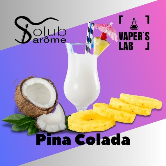 Відгуки на Набір для самозамісу Solub Arome "Pina Colada" (Піна колада) 