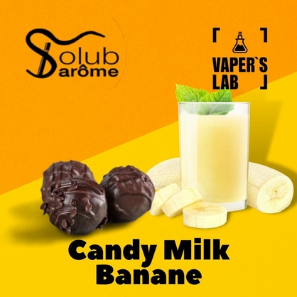 Фото, Видео, Аромки для вейпов Solub Arome "Candy milk banane" (Молочная конфета с бананом) 